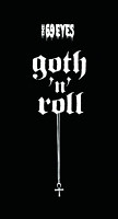 The 69 Eyes "Goth'N'Roll"