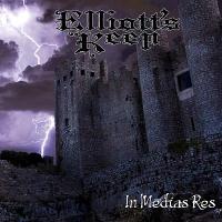 Elliott's Keep "In Medias Res"