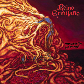 Reino Ermitano "Veneracion Del Fuego"