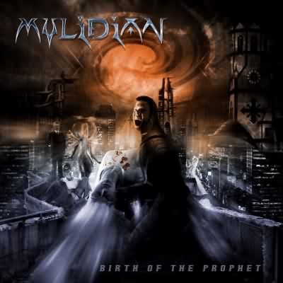 Mylidian "Birth Of The Prophet"