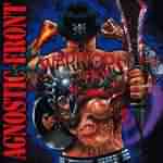 Agnostic Front: "Warriors" – 2007