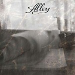Alley: "The Weed" – 2008