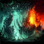 Annotations Of An Autopsy: "II: The Reign Of Darkness" – 2010