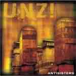 Antisisters: "Unz!" – 2005