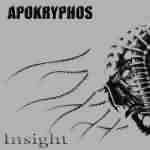 Apokryphos: "Insight" – 2006