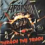Arakain: "Thrash The Trash" – 1989