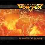 Arida Vortex: "Flames Of Sunset" – 2006
