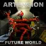 Artension: "Future World" – 2005