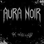 Aura Noir: "The Merciless" – 2004