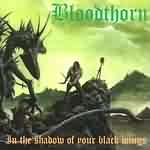 Bloodthorn: "In The Shadow Of Your Black Wings" – 1997