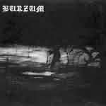 Burzum: "Burzum / Aske" – 1992