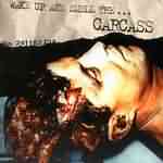 Carcass: "Wake Up And Smell The Carcass" – 1996