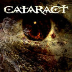 Cataract: "Cataract" – 2008