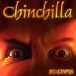 Chinchilla: "Madness" – 2000
