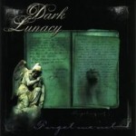 Dark Lunacy: "Forget Me Not" – 2003