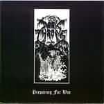 Darkthrone: "Preparing For War" – 2001