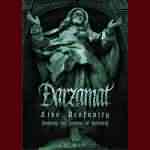 Darzamat: "Live Profanity (Visiting The Graves Of Heretics)" – 2007