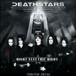 Deathstars: "Night Electric Night" – 2009