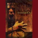 Deicide: "Doomsday L.A." – 2007