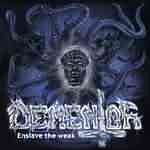 Dementor: "Enslave The Weak" – 2001