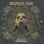 Despised Icon: "The Ills Of Modern Man" – 2007