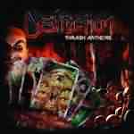 Destruction: "Thrash Anthems" – 2007