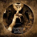 Diabulus In Musica: "Secrets" – 2010