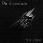 Die Entweihung: "The Hallucinations" – 2011