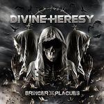 Divine Heresy: "Bringer Of Plagues" – 2009
