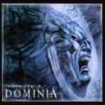 Dominia: "The Darkness Of Bright Life" – 2006
