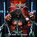 Dungeon: "A Rise To Power" – 2002