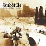 Endstille: "Endstilles Reich" – 2007