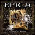 Epica: "Consign To Oblivion" – 2005