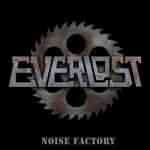 Everlost: "Noise Factory" – 2006