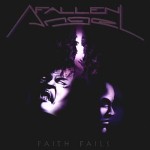 Fallen Angel: "Faith Fails" – 1992