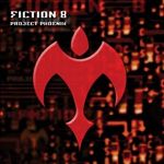 Fiction 8: "Project Phoenix" – 2009