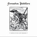 Forsaken Peddlers: "Songs Of Fate And Freedom" – 2014