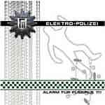 Fusspills 11: "Elektro-Polizei (Alarm Fur Fusspils 11!)" – 2005