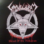 Gravewürm: "Blood Of The Pentagram" – 2010