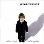 Green Carnation: "A Blessing In Disguise" – 2003