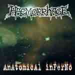 Haemorrhage: "Anatomical Inferno" – 1998