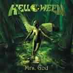 Helloween: "Mrs. God" – 2005