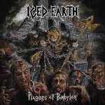 Iced Earth: "Plagues Of Babylon" – 2014