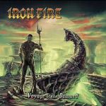 Iron Fire: "Voyage Of The Damned" – 2012