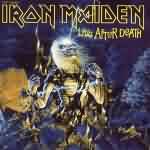 Iron Maiden: "Live After Death" – 1985