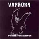 Kali-Yuga, Varhorn: "Aham Kali / Vookhoo The Raven" – 2005