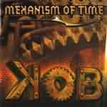 KOB: "Mekanism Of Time" – 2002