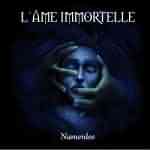 L'Âme Immortelle: "Namenlos" – 2008