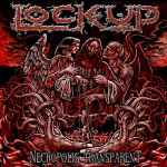 Lock Up: "Necropolis Transparent" – 2011