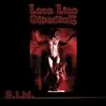 Love Lies Bleeding: "S.I.N." – 2001